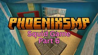 PhoenixSMP: Squid Game Episode 6: Democracy