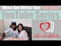 When God Writes Your Love Story: How Did God Tell You She Was the One.