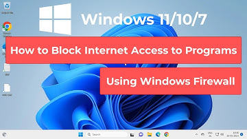 How to Block Internet Access to Programs Using Windows Firewall in Windows 11/10/7