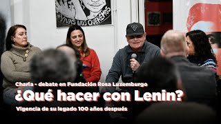 ¿Qué hacer con Lenin? // Charla-debate en la Fundación Rosa Luxemburgo