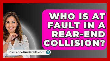 Who Is At Fault In A Rear-End Collision? -  InsuranceGuide360.com