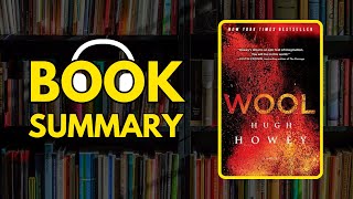 Wool  The Silo Saga Book 1 Audiobook - By Hugh Howey | FREE Book Summary | AudioBOOK