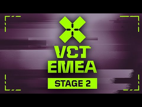 VCT EMEA Stage 2 - W1D2 - BBL vs FNC | TH vs NAVI Later ! 19/06/2024
