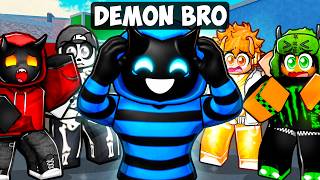 Full DEMON'S LITTLE BROTHER Joined THE BOIS! Update