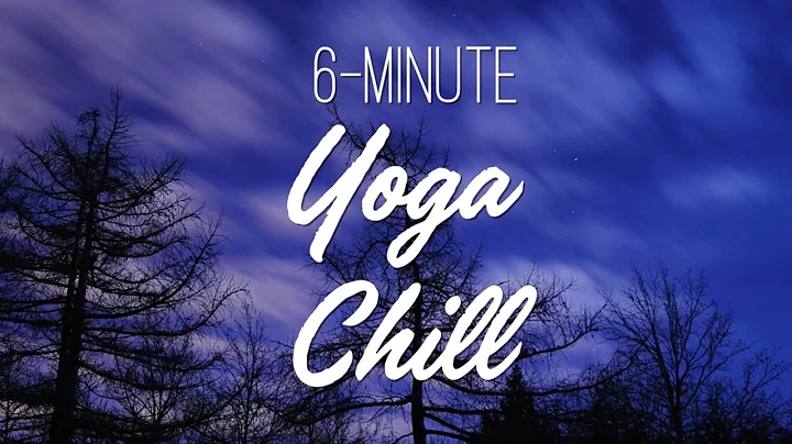 6-Minute Yoga Chill | Relaxing Yoga | Yoga With Ad...