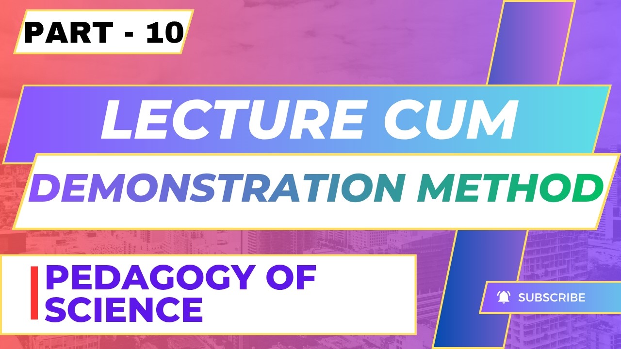 Lecture cum Demonstration Method | Teaching Method | Pedagogical ...