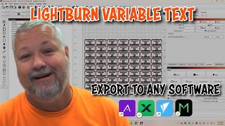 Lightburn variable text- export to any software