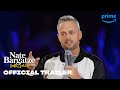 Nate Bargatze: Hello World - Official Trailer | Prime Video