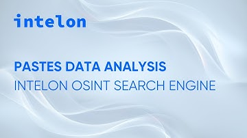 Pastes Data Analysis | Intelon OSINT Search Engine #intelon