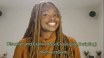 XSS(Cross Site Scripting) Discovery and Exploitation with BurpSuite | Tutorial