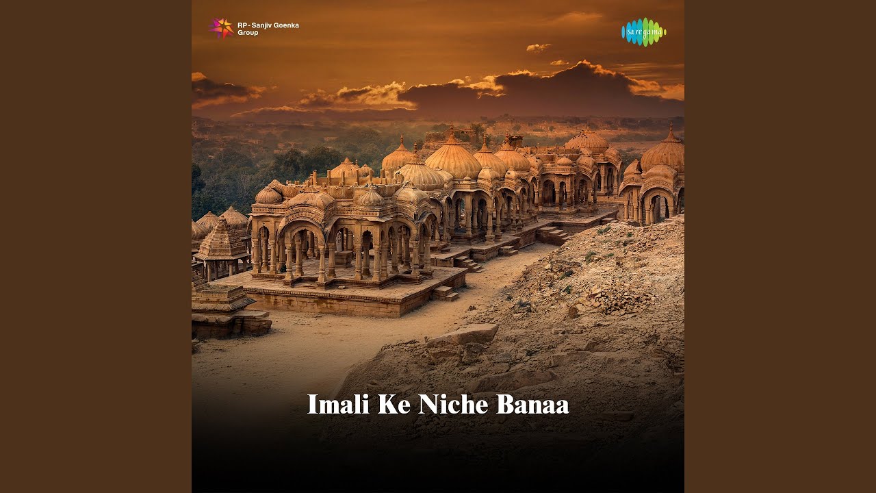 Imali Ke Niche Banaa
