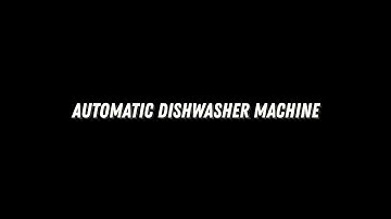 Automatic Dishwasher