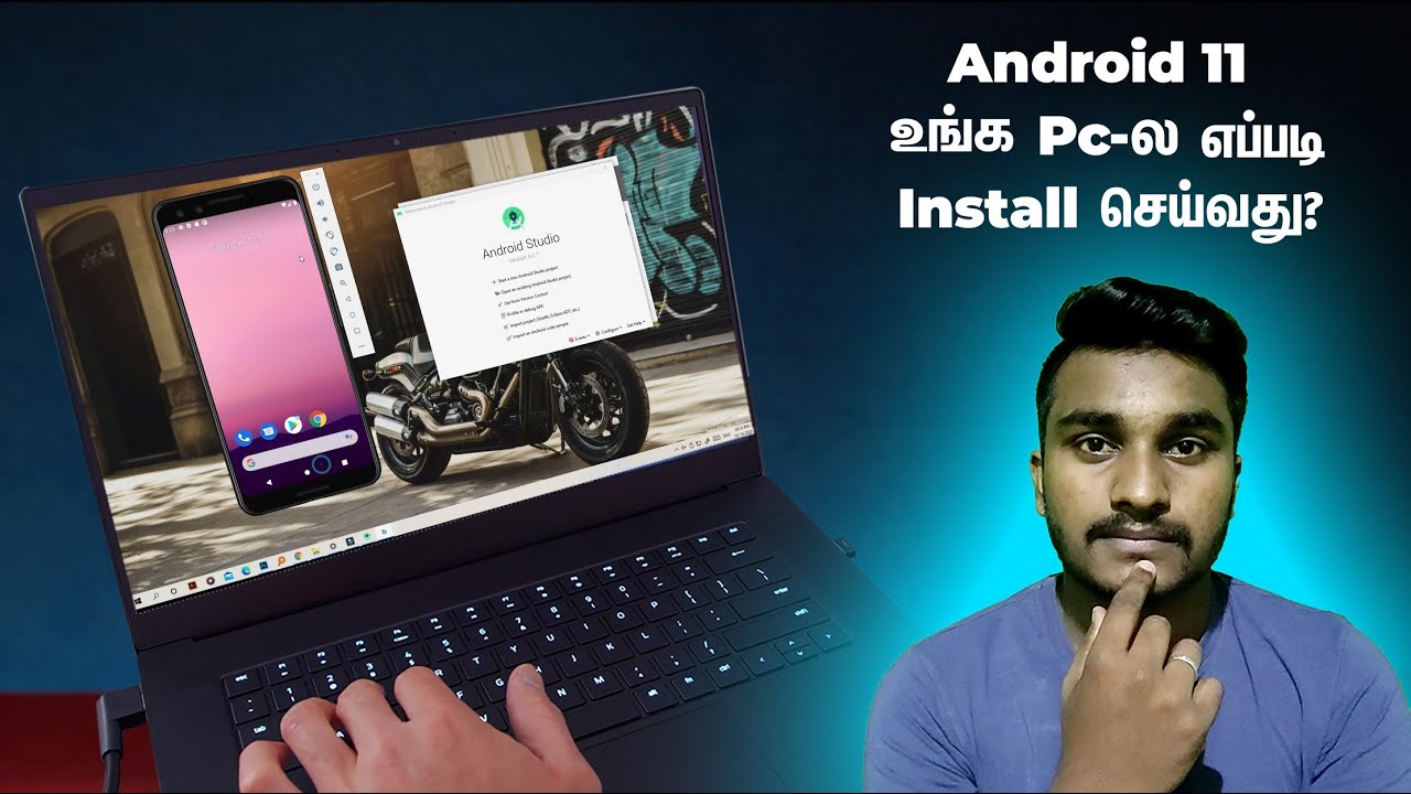 How To Install Android 11 On Pc Using Android Studio Tamil! - YouTube
