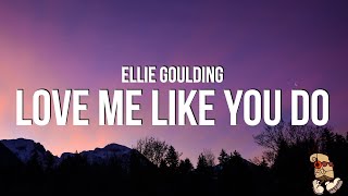 Ellie Goulding - Love Me Like You Do (Lyrics) Resimi