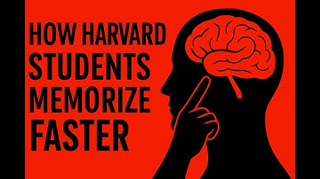 How Harvard Students Memorize Faster |  4 powerful study techniques