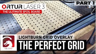 Diy Steel Bed Getting Prefect Alignment With My Lightburn Grid For The Ortur Laser Master 3