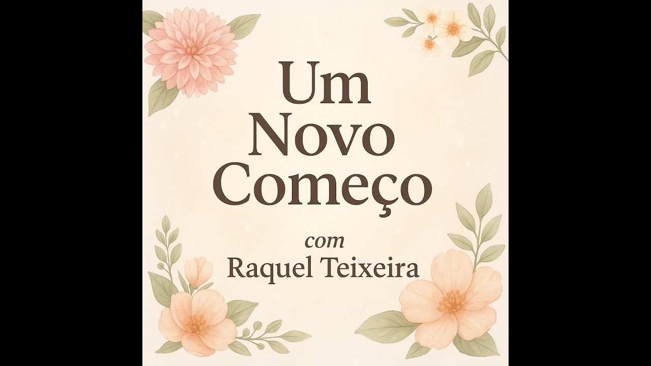 Um Novo Começo: Clareza, Energia e Alinhamento 🌸