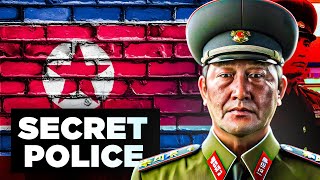 How North Korea Is Run The Secret Police