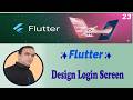Flutter: How to Design Login Screen ✦ Tutorial Flutter 52