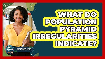 What Do Population Pyramid Irregularities Indicate?