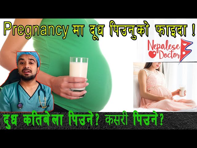 Pregnancy मा दूध पिउनुको फाइदा ! Episode 12 @DrNiteshGhimireNepaleseDoctor class=