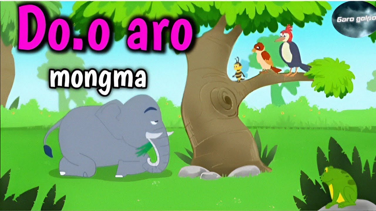 Do.o aro mongma ni golpo ||Garo Cartoon video golpo 