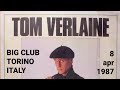 Capture de la vidéo Tom Verlaine - Big Club, Torino, Italy, 8 Apr 1987