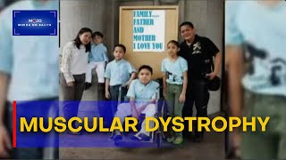 Ano ang sakit na muscular dystrophy? | One Balita Pilipiinas