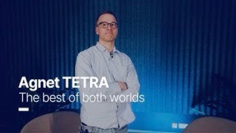 Experts to Experts - Episode 5 Agnet TETRA