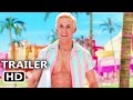 BARBIE Trailer 2 (2023) Ryan Gosling, Margot Robbie image