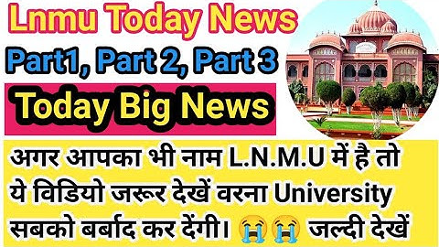 Lnmu Today News