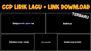 Kumpulan Mentahan Ccp Lirik Lagu 30 Detik || ccp lirik lagu 30 detik viral