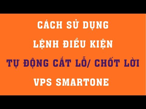 Video CÁCH SỬ DỤNG LỆNH ĐIỀU KIỆN TỰ ĐỘNG CẮT LỖ/ CHỐT LỜI... - youtube