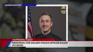 Memorial, procession for Golden officer killed in the line of duty