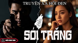 Download Lagu SÓI TRẮNG - TRUYỆN XÃ HỘI ĐEN VÔ CÙNG HẤP DẪN VÀ BẤT NGỜ KHÓ ĐOÁN| Miền trinh thám MP3 Download Lagu SÓI TRẮNG - TRUYỆN XÃ HỘI ĐEN VÔ CÙNG HẤP DẪN VÀ BẤT NGỜ KHÓ ĐOÁN| Miền trinh thám MP3