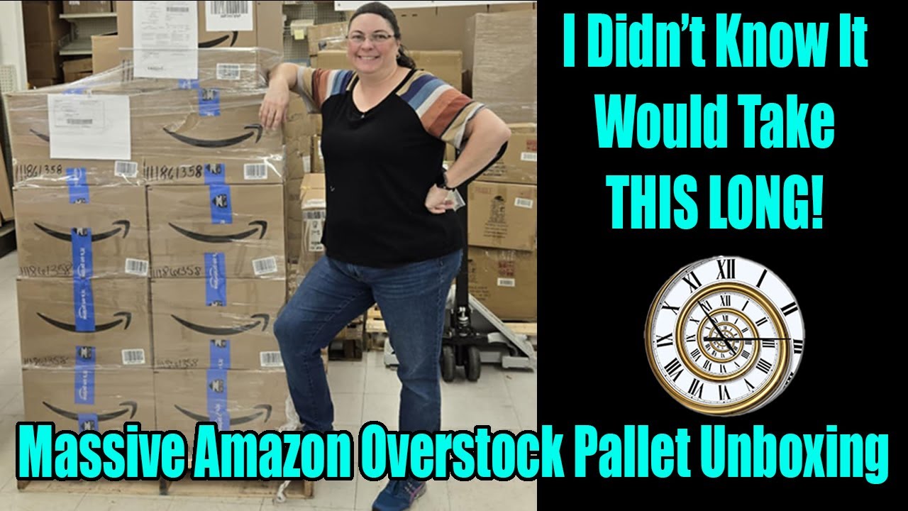 I Didn’t Know It Would Take THIS LONG! Massive Amazon Overstock Pallet Unboxing