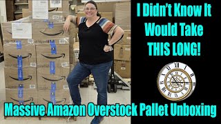 I Didn’t Know It Would Take THIS LONG! Massive Amazon Overstock Pallet Unboxing