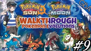 Pokemon Sun & Moon GBA Walkthrough Part 9 - Pokemon Evolutions