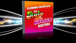 ZYX Italo Disco Boot Mix - Presented by Fleming Dalum 🇮🇹 🕺🏻 Italo Disco Classic 💿 🎶