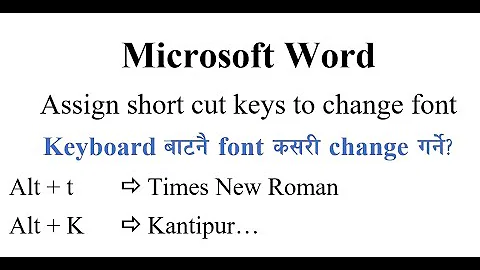 Shortcut key to change font in word | Change font from keyboard in Nepali
