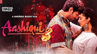 Aashiqui 3 Hindi HD Movie