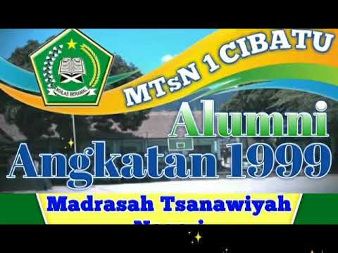 Alumni Madrasah Tsanawiyah Negeri (MTsN) 1 Cibatu - Garut