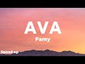 Famy - Ava (speed up) Lyrics