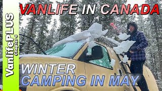 Vanlife Winter Camping Canada   I have to remove ALL of it?!
