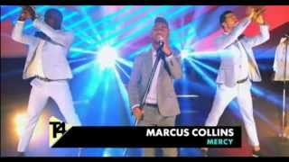 Marcus Collins - Mercy (Live on T4)