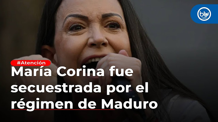 María Corina Machado fue secuestrada por el régimen de Maduro, denuncia oposición