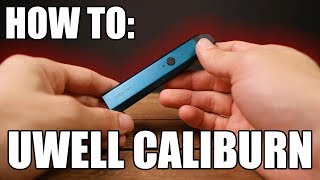 How To: Prime and Fill The Uwell Caliburn Pod Vape | Vaporleaf