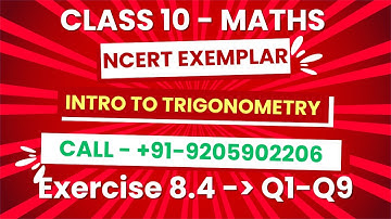 Class 10 Maths | Trigonometry Exemplar Ex 8.4 Part 1 | NCERT Unit 8 Introduction to Trigonometry