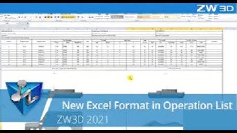 1010 ZW3D 2021 CAM   New Excel Format in Operation List