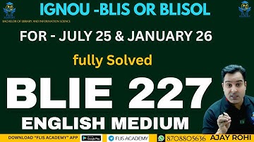 BLIE 227#assignmentsolutions #blis #blisol #ignou for July 2025 & Jan 2026